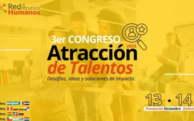 ¡Bienvenido al Congreso de Atracción del Talento: Descubre, Conecta y Transforma!